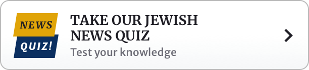 Take our Jewish news quiz — test your knowledge